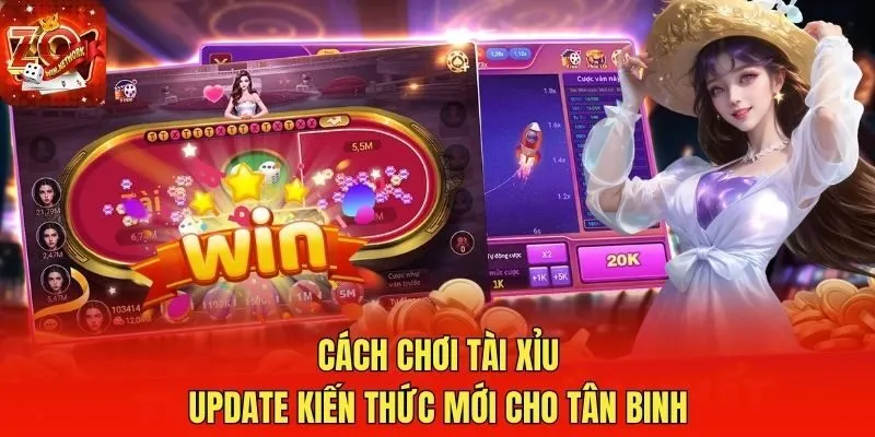 Cách Chơi Tài Xỉu - Update Kiến Thức Mới Cho Tân Binh