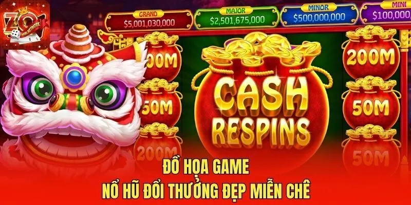 Đồ họa game nổ hũ đổi thưởng đẹp miễn chê