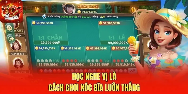 Học nghe vị là cách chơi Xóc Đĩa luôn thắng